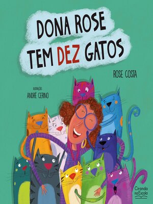cover image of Dona Rose tem dez gatos